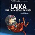 Copertă produs Laika. Marea călătorie &icirc;n spațiu - gallery small 