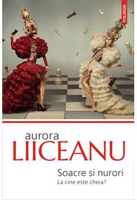 Copertă produs Soacre şi nurori. La cine este cheia?