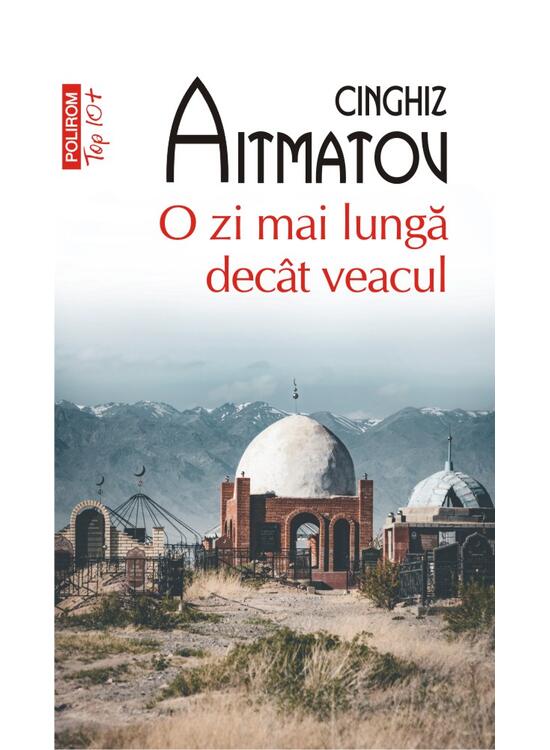 Copertă produs O zi mai lungă decât veacul (Top 10+) - gallery big 1