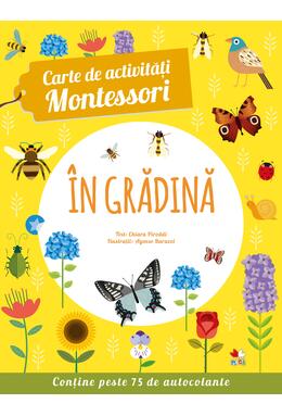 Copertă produs Carte de activități Montessori. &Icirc;n grădină