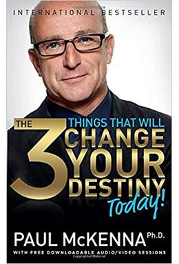 Copertă produs The 3 Things That Will Change Your Destiny Today!