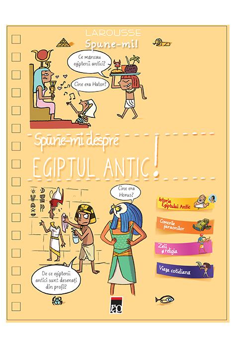 Copertă produs Spune-mi Egiptul Antic