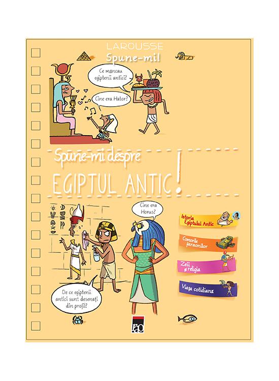 Copertă produs Spune-mi Egiptul Antic - gallery big 1