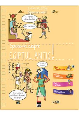 Copertă produs Spune-mi Egiptul Antic