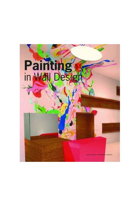 Copertă produs Painting in Wall Design
