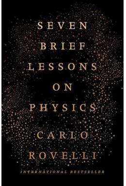 Copertă produs Seven Brief Lessons on Physics