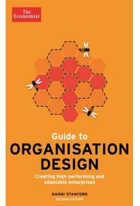 Copertă produs The Economist Guide to Organisation Design