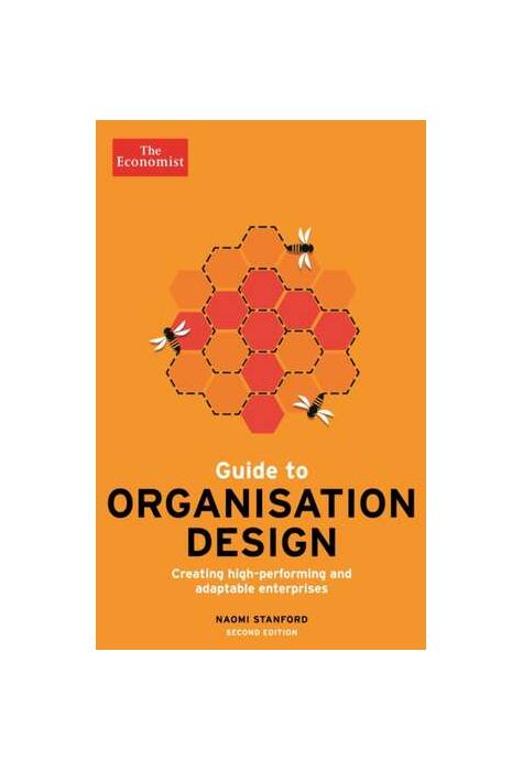 Copertă produs The Economist Guide to Organisation Design