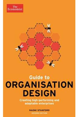 Copertă produs The Economist Guide to Organisation Design