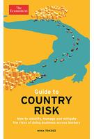 The Economist Guide to Country Risk