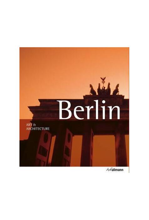 Copertă produs Berlin. Art & Architecture