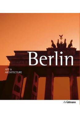 Copertă produs Berlin. Art & Architecture
