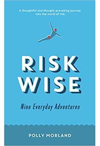 Copertă produs Risk Wise: Nine Everyday Adventures
