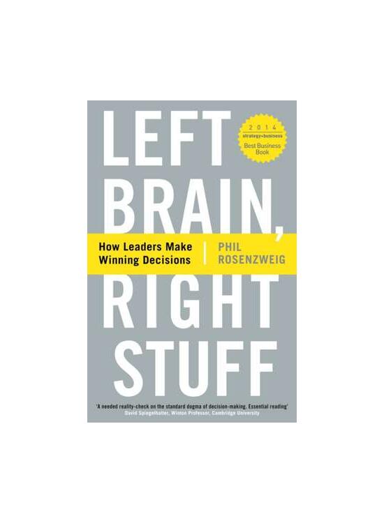 Copertă produs Left Brain, Right Stuff: How Leaders Make Winning Decisions - gallery big 1