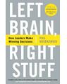 Copertă produs Left Brain, Right Stuff: How Leaders Make Winning Decisions - thumb 1