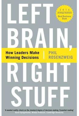 Copertă produs Left Brain, Right Stuff: How Leaders Make Winning Decisions
