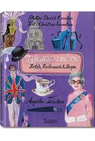 Taschen's London: Hotels, Restaurants and Shops