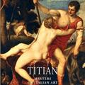 Copertă produs Titian. Masters of Italian Art - gallery small 