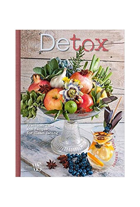 Copertă produs Detox: Practical Tips and Recipes for Clean Eating