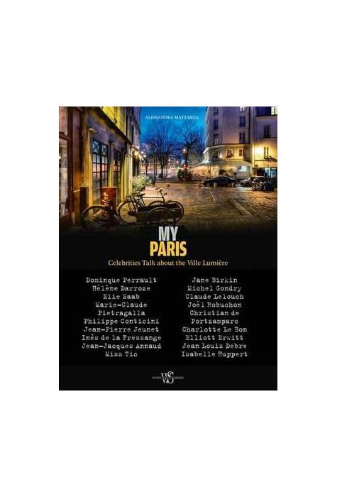Copertă produs My Paris: Celebrities Talk About the Ville Lumiere