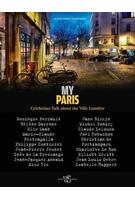 My Paris: Celebrities Talk About the Ville Lumiere