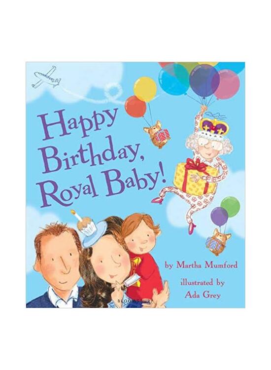 Copertă produs Happy Birthday, Royal Baby! - gallery big 1