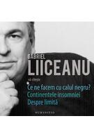 Gabriel Liiceanu vă citește (audiobook)