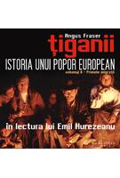 Copertă produs Țiganii. Istoria unui popor european (Vol. 2) (audiobook)