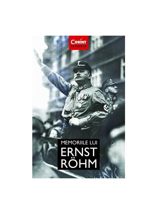 Copertă produs Memoriile lui Ernst R&ouml;hm - gallery big 1