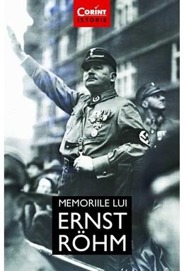 Copertă produs Memoriile lui Ernst R&ouml;hm