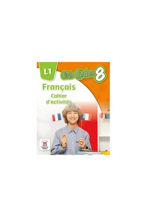 Copertă produs Limba franceză. Caiet de activități pentru clasa a VIII-a