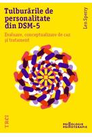 Imagine produs Tulburările de personalitate din DSM-5. Evaluare, conceptualizare de caz și tratament