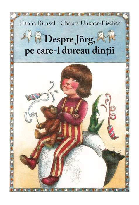 Copertă produs Despre J&ouml;rg, pe care-l dureau dinţii