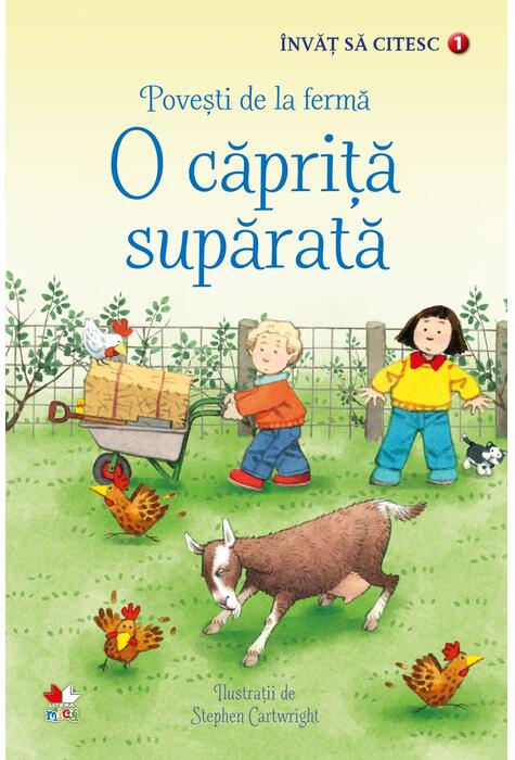 Copertă produs Povești de la fermă. O căpriță supărată. &Icirc;nvăț să citesc (nivelul 1)