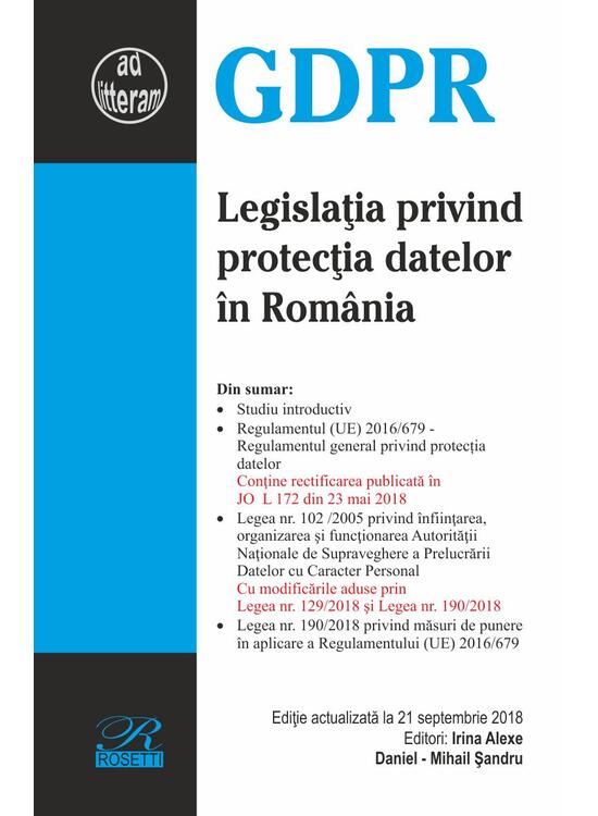 Copertă produs Legislaţia privind protecţia datelor &icirc;n Rom&acirc;nia - gallery big 1