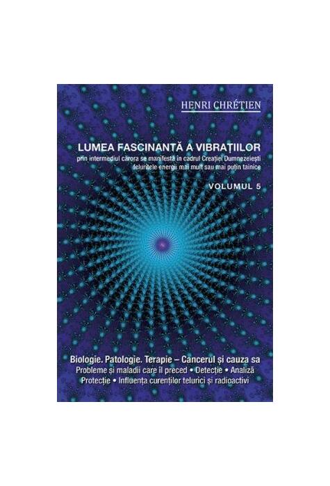 Copertă produs Lumea fascinantă a vibrațiilor (Vol.5)
