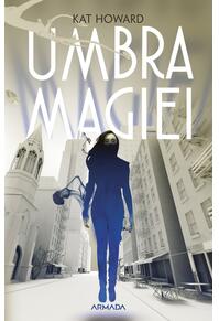 Copertă produs Umbra magiei (Vol. 1)
