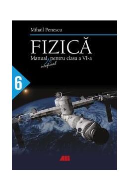 Copertă produs Fizică. Manual (neoficial) pentru clasa a VI-a