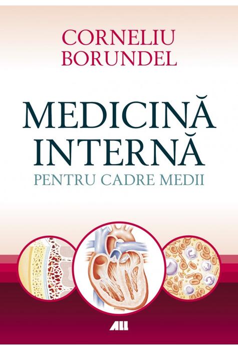 Copertă produs Medicina internă pentru cadre medii