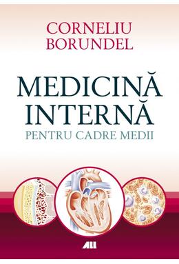 Copertă produs Medicina internă pentru cadre medii
