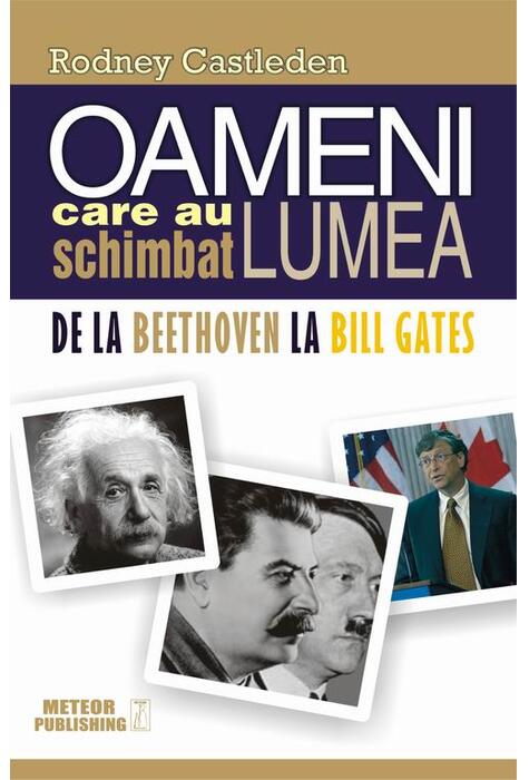 Copertă produs Oameni care au schimbat lumea. Vol. II - De la Beethoven la Bill Gates