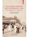 Copertă produs Călători rom&acirc;ni și călătoriile lor &icirc;n secolul al XIX-lea - thumb 1