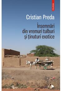 Copertă produs Însemnări din vremuri tulburi și ținuturi exotice
