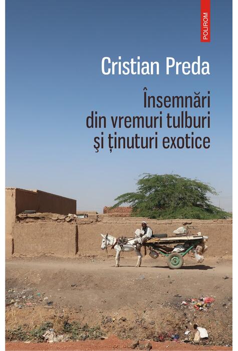 Copertă produs &Icirc;nsemnări din vremuri tulburi și ținuturi exotice