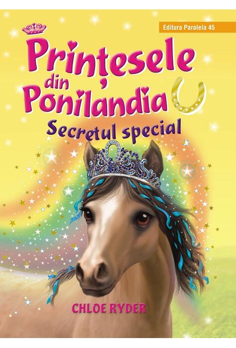 Copertă produs Secretul special. Prinţesele din Ponilandia (Vol. 3)