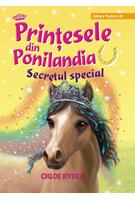 Copertă produs Secretul special. Prinţesele din Ponilandia (Vol. 3)