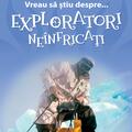 Copertă produs Vreau să ştiu despre... Exploratori Ne&icirc;nfricaţi - gallery small 