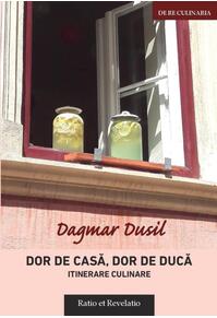 Copertă produs Dor de casă, dor de ducă, itinerare