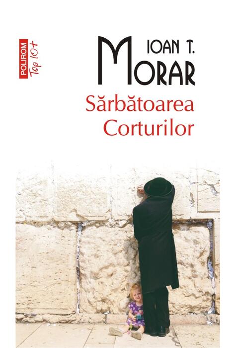 Copertă produs Sărbătoarea Corturilor (Top 10+)