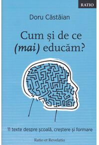 Copertă produs Cum și de ce (mai) educăm?